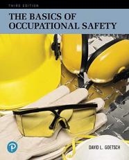 The Basics of Occupational Safety 3rd