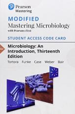 Modified Mastering Microbiology with Pearson EText -- Standalone Access Card -- for Microbiology : An Introduction 13th