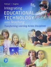 Integrating Educational Technology into Teaching : Transforming Learning Across Disciplines, with Revel -- Access Card Package 8th