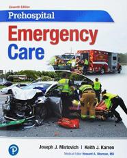Prehospital Emergency Care PLUS Mylab BRADY with Pearson EText -- Access Card Package 11th