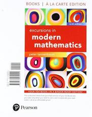 Excursions in Modern Mathematics, Books a la Carte Edition Plus Mylab Math -- Access Card Package 9th