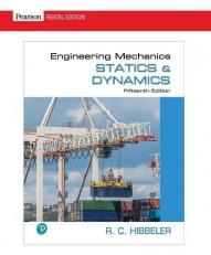 Engineering Mechanics : Statics and Dynamics 15th