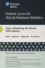 MyLab Statistics with Pearson EText (up to 24 Months) Access Code for Stats : Modeling the World