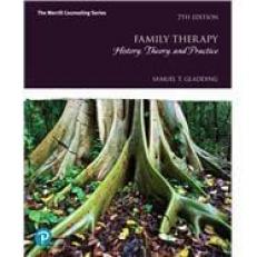 Family Therapy: History, Theory, and Practice 7th