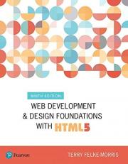 Web Development and Design Foundations with HTML5 with Access 9th