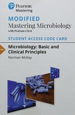 Modified Mastering Microbiology with Pearson EText -- Standalone Access Card -- for Microbiology : Basic and Clinical Principles 