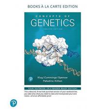 Concepts of Genetics, Books a la Carte Edition 12th
