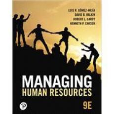MyLab Management with Pearson eText -- Access Card -- for Managing Human Resources 9th