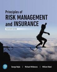 Principles of Risk Management and Insurance 14th