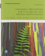 Assessment Procedures for Counselors and Helping Professionals Plus Mylab Counseling with Enhanced Pearson EText -- Access Card Package 9th