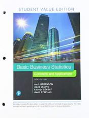 Basic Business Statistics Loose Leaf Edition Plus MyStatLab with Pearson EText -- Access Card Package 14th