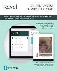 Revel for Biological Anthropology : The Natural History of Humankind -- Combo Access Card 4th