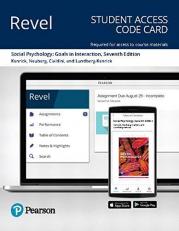 Revel Access Code for Social Psychology : Goals in Interaction 7th