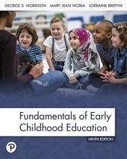 Revel for Fundamentals of Early Childhood Education -- Access Card Package 9th