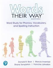Words Their Way : Word Study for Phonics, Vocabulary, and Spelling Instruction 7th