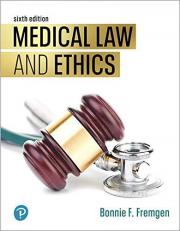 Medical Law and Ethics 6th