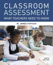 Classroom Assessment: What Teachers Need to Know 9th