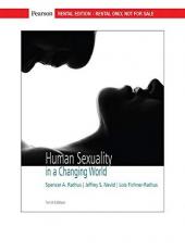 Human Sexuality in a Changing World [RENTAL EDITION], 10th edition