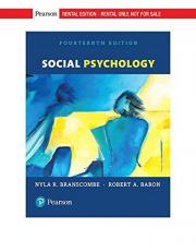 Social Psychology [RENTAL EDITION], 14th Edition