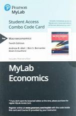 MyLab Economics for Macroeconomics -- Combo Card with Pearson eText 10th