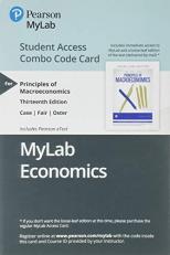 MyLab Economics with Pearson EText -- Combo Access Card -- for Principles of Macroeconomics 13th