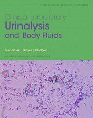 Pearson EText Clinical Laboratory Urinalysis and Body Fluids -- Access Card 