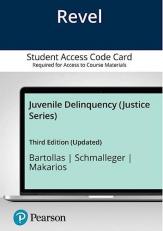 Revel for Juvenile Delinquency (Justice Series) -- Access Card 3rd