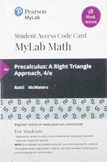 MyLab Math with Pearson EText -- 18 Week Standalone Access Card -- for Precalculus : A Right Triangle Approach