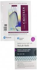Thomas' Calculus Early Transcendentals Single Variable Loose-Leaf Edition Plus Mylab Math with Pearson EText - 18-Week Access Card Package