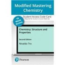 Modified Mastering Chemistry with Pearson EText -- Access Card -- for Chemistry : Structure and Properties (18-Weeks)