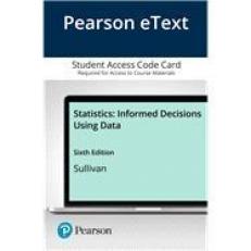 Statistics : Informed Decisions Using Data Access Card 6th