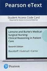 Lemone and Burke's Medical-Surgical Nursing : Clinical Reasoning in Patient Care Access Card 7th