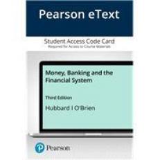 Pearson EText Money, Banking and the Financial System -- Access Card 3rd