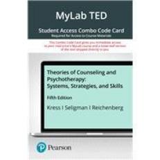 MyLab Counseling with Pearson EText -- Combo Access Card -- for Theories of Counseling and Psychotherapy : Systems, Strategies, and Skills 5th
