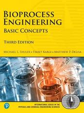Bioprocess Engineering : Basic Concepts 3rd