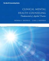 Clinical Mental Health Counseling: Fundamentals of Applied Practice 