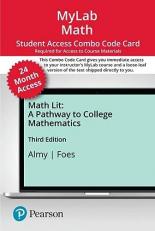 MyLab Math with Pearson EText -- 24 Month Combo Access Card -- for Math Lit : A Pathway to College Mathematics