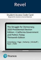 Revel for the Struggle for Democracy, 2020 Presidential Elections Edition + California Government and Politics Today -- Access Card 13th