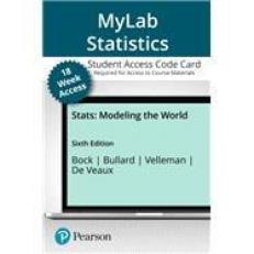 MyLab Statistics with Pearson EText -- 18-Week Access Card -- for Stats : Modeling the World