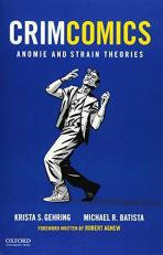 CrimComics Issue 5 : Anomie and Strain Theories