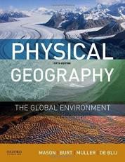 Physical Geography: the Global Environment 5th