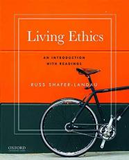 Living Ethics : An Introduction with Readings 