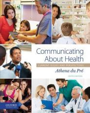 Communicating about Health : Current Issues and Perspectives 5th