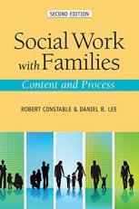 Social Work with Families : Content and Process 
