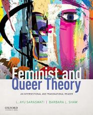 Feminist and Queer Theory : An Intersectional and Transnational Reader 