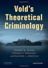 Vold's Theoretical Criminology 8th