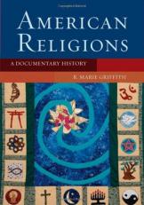 American Religions : A Documentary History 