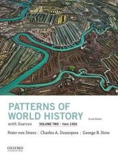 Patterns of World History, Volume Two: from 1400, with Sources