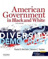 American Government in Black and White : Diversity and Democracy 5th