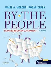By the People : Debating American Government 5th